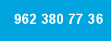 962 380 77 36 962 380 77 36